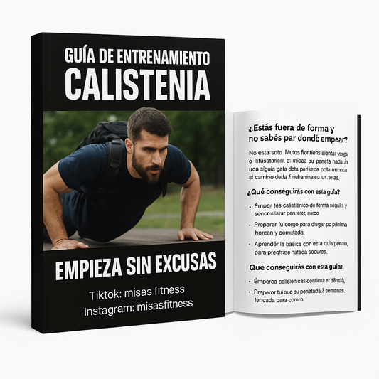 Guía de entrenamiento calistenia: Empieza sin excusas